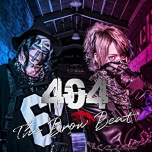 【おまけCL付】新品 404(Type A)(初回限定盤) / Brow Beat ザブロウビート (2CD) PCCA6126-SK