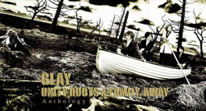 【おまけCL付】新品 UNITY ROOTS & FAMILY,AWAY Anthology(Blu-ray Disc付) / GLAY (2CD+BD) PCCN90008-SK