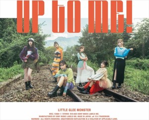 【おまけCL付】新品 UP TO ME! (初回生産限定盤) / Little Glee Monster リトルグリーモンスター (CDM+Blu-ray) SRCL12680-SK