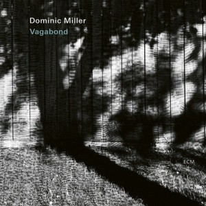 【おまけCL付】ヴァガボンド / ドミニク・ミラー (CD) UCCE1199
