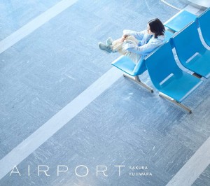 【おまけCL付】AIRPORT(初回限定盤) / 藤原さくら (CD + Blu-ray) VIZL2188-SK