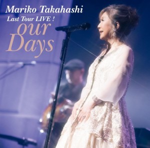 【おまけCL付】新品 Last Tour LIVE! our Days / ??橋真梨子 (2CD) VICL65765-SK