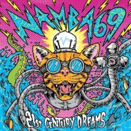 【おまけCL付】新品 21st CENTURY DREAMS (DVD付)/ NAMBA69 (CD)CTCD-20013-SK