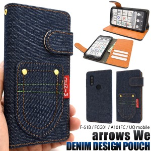 デニム手帳型 arrows We F-51B FCG01 A101FC UQ mobile スマホ ケース 手帳型 ポケットデニムデザイン スマートフォンケース 手帳型ケー