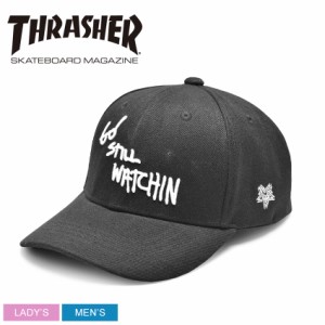 スラッシャー キャップ レディース メンズ STILL WATCHIN ブラック 黒 ホワイト 白 THRASHER TTR-C10 ユニセックス 男女兼用 帽子 ブラン