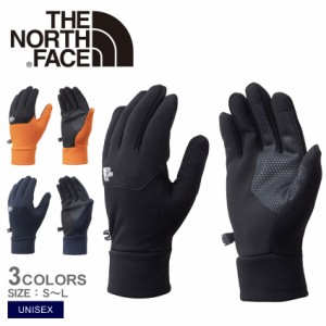 ザ ノースフェイス 手袋 ユニセックス イーチップグローブ ネイビー 紺 オレンジ ブラック 黒 THE NORTH FACE NN62344 ユニセックス ウィ