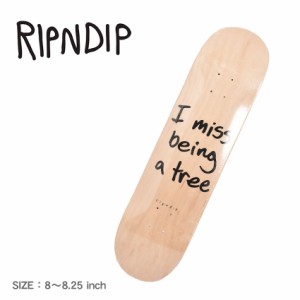 【ラッピング対象外】RIPNDIP スケートデッキ I MISS BEING A TREE DECK ベージュ リップンディップ RND9169 スケートボード スケボー カ