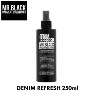 【航空便対象外】 MR.BLACK ミスター ブラック DENIM REFRESH デニム リフレッシュ 250ml【ラッピング対象外】