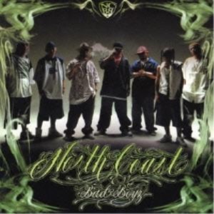 CD/NORTH COAST BAD BOYZ/North Coast Bad Boyz (CCCD)