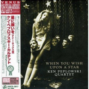 CD/ケン・ペプロフスキー・カルテット/星に願いを(テナー・サックス編) (紙ジャケット)