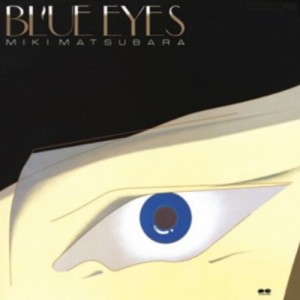 CD/松原みき/BLUE EYES (HQCD)