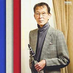 CD/浜中浩一/クラリネット 〜近代フランス楽派のクラリネット音楽選〜