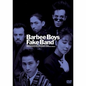DVD/バービーボーイズ/Fake Band