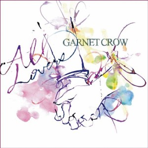 CD/GARNET CROW/All Lovers