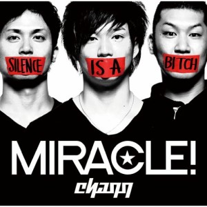 CD/chaqq/MIRACLE!