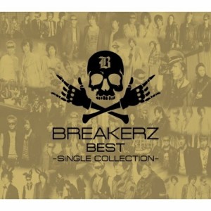 CD/BREAKERZ/BREAKERZ BEST 〜SINGLE COLLECTION〜 (初回限定盤B)
