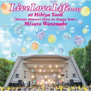 CD/渡辺美里/Live Love Life 2013 at 日比谷野音〜美里祭り 春のハッピーアワー〜 (通常盤)