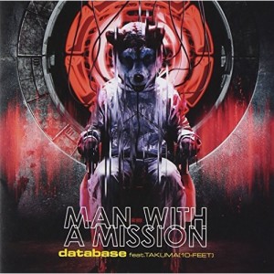 CD / MAN WITH A MISSION / database feat.TAKUMA(10-FEET) (通常盤)