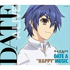 CD/ゲーム・ミュージック/TVアニメーション「デート・ア・ライブII」ミュージック・セレクション DATE A ”HAPPY” MUSIC