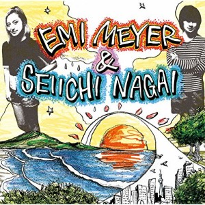 CD/エミ・マイヤーと永井聖一/エミ・マイヤーと永井聖一