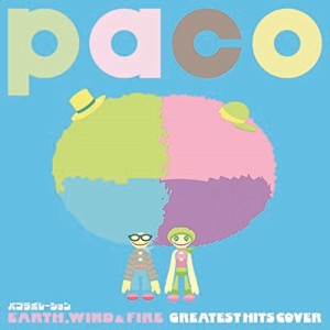 CD/paco/パコラボレーション EARTH, WIND & FIRE GREATEST HITS COVER