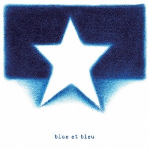 ★ CD / blue et bleu / blue et bleu