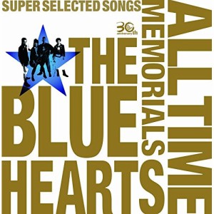 CD/THE BLUE HEARTS/THE BLUE HEARTS 30th ANNIVERSARY ALL TIME MEMORIALS 〜SUPER SELECTED SONGS〜 (通常盤B)