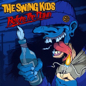 ★ CD / THE SWING KIDS / BEFORE THE DAWN
