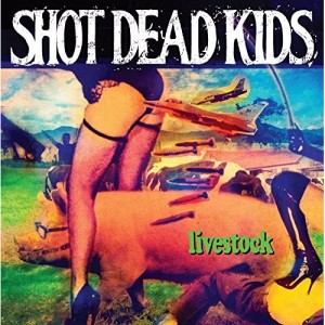 CD / SHOT DEAD KIDS / LIVESTOCK