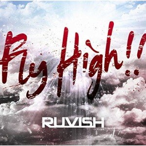 CD / RUVISH / Fly high!!
