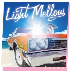 CD/オムニバス/Light Mellow Beams (解説付)