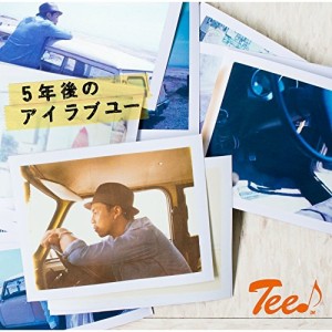 CD/Tee♪/5年後のアイラブユー