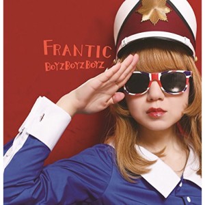 CD / BOYZBOYZBOYZ / FRANTIC