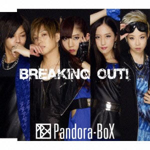 ★ CD / Pandora-BoX / Breaking Out! (Type A)