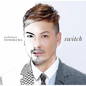 CD/米倉利紀/switch