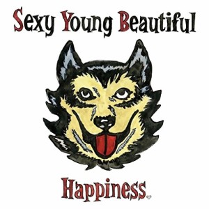 CD/Happiness/Sexy Young Beautiful