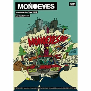 DVD/MONOEYES/MONOEYES Cold Reaction Tour 2015 at Studio Coast