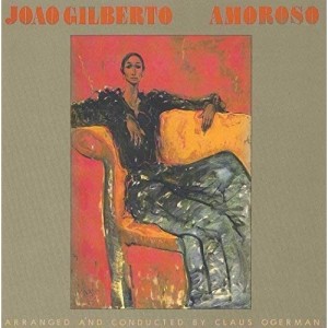 CD/ジョアン・ジルベルト/AMOROSO(イマージュの部屋) (解説歌詞付) (完全限定盤)