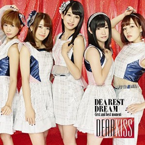CD / DEAR KISS / DEAREST DREAM -first and best moment- (Type B)