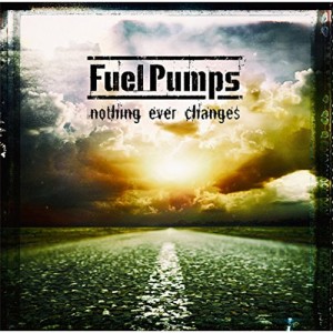 CD / Fuel Pumps / nothing ever changes