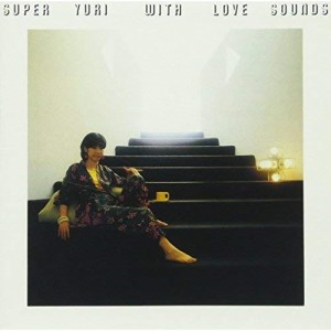 CD/西村ユリ/SUPER YURI WITH LOVE SOUNDS (SHM-CD) (限定廉価盤)