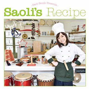 CD/仙道さおり/Saoli's Recipe (CD+DVD)