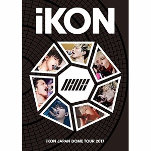 BD/iKON/iKON JAPAN DOME TOUR 2017(Blu-ray) (Blu-ray(スマプラ対応)) (通常版)