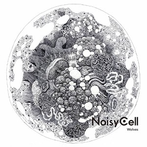 CD/NoisyCell/Wolves (CD+DVD) (初回盤)