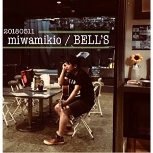 ★ CD / 三輪美樹生 / BELL'S