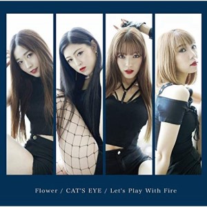 CD/ROZE/Flower/CAT'S EYE/Let's Play With Fire