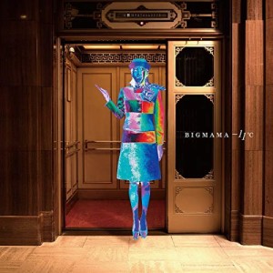 CD/BIGMAMA/-11℃ (CD+DVD) (初回限定盤)