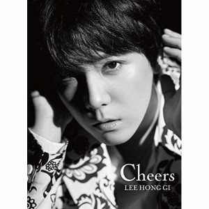 CD/イ・ホンギ(from FTISLAND)/Cheers (CD+DVD) (歌詞付) (初回限定盤)