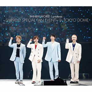 BD / SHINee / SHINee WORLD J presents 〜SHINee SPECIAL FAN EVENT〜 in TOKYO DOME(Blu-ray)