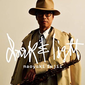CD/藤井尚之/Dark & Light